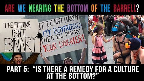 Is there a remedy for a culture at the bottom? (Part 5)