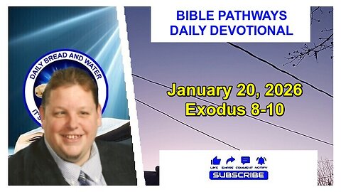 Bible Pathways Daily Devotional Jan 20, 2026