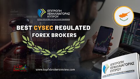 Best Cysec Regulated Forex Brokers 2025