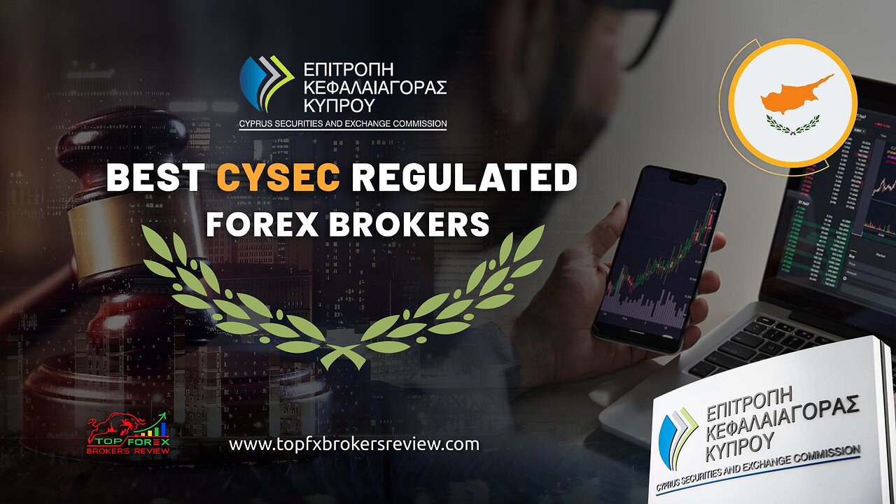 Best Cysec Regulated Forex Brokers 2025