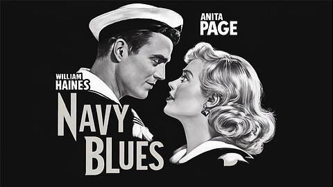 NAVY BLUES (1929) William Haines,Anita Page & Karl Dane |Drama, Comedy | Retro Movie
