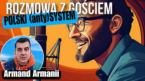 Polski (anty) system - Armand Armanii start 20.00