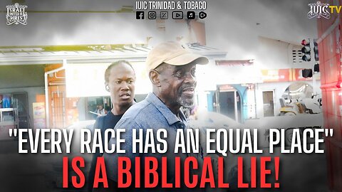 ''EVERY RACE HAS AN EQUAL PLACE" IS A BIBLICAL LIE!