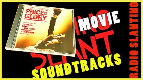 Radio Slantino #2 - PRICE OF GLORY: Original Soundtrack From The Film. (2000)