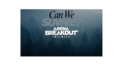 Arena Breakout: Infinite - Can We Survive?