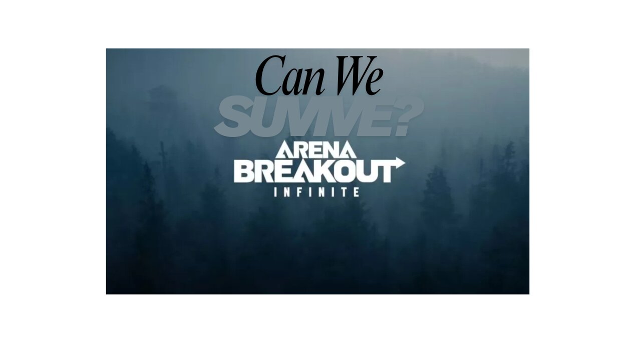 Arena Breakout: Infinite - Can We Survive?
