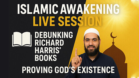 Islamic Awakening Live Session Debunking Richard_Harris Books Proving God Existence From Their Books