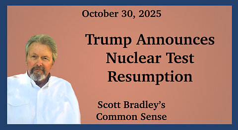 Trump Announces Nuclear Test Resumption