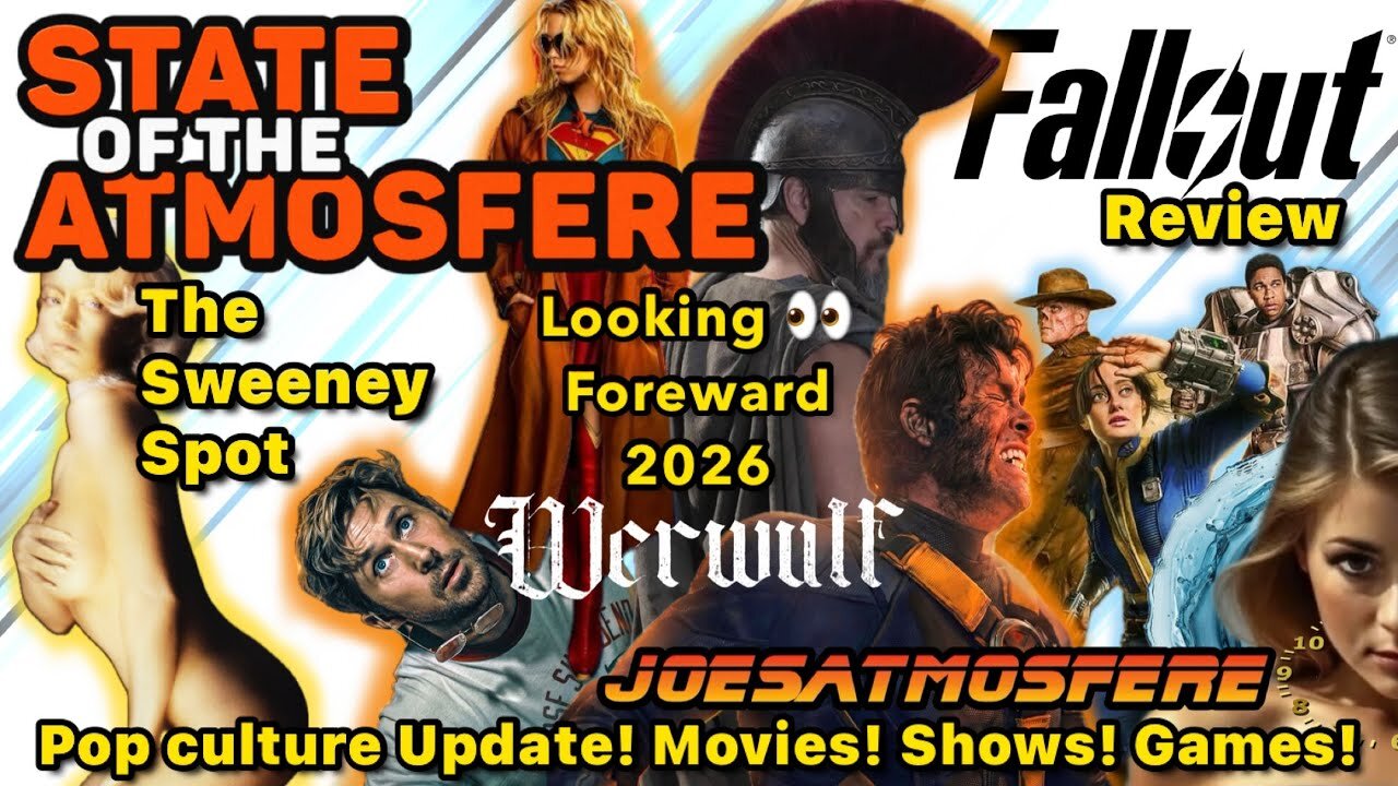 Looking Forward 2026, Golden Globes, Fallout Review, Sydney Sweeney News, State of the Atmosfere!