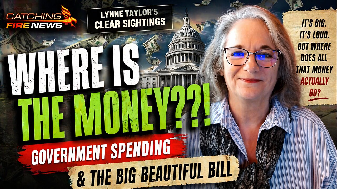 Where is the Money??! - Clear Sightings with Lynne Taylor