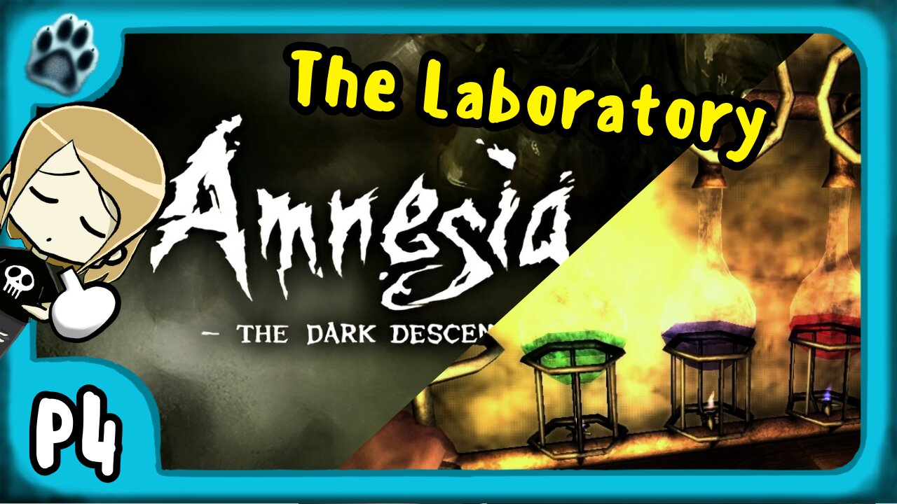 Amnesia: The Dark Descent P4 | The Laboratory