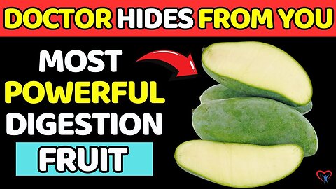 Doctor Hides from You! | The Most POWERFUL DIGESTION FRUITS And Stop Your Constipation.