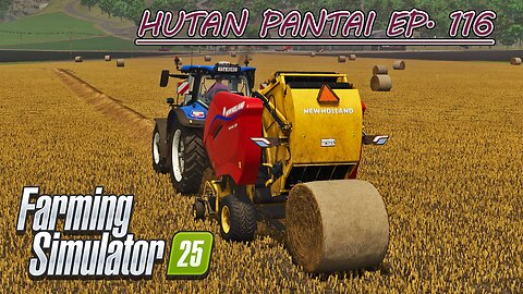 Baling Straw. Buying a Bale Trailer. Swathing Canola. |4k| HUTAN PANTAI EP. 116 | Farming Simulator 25
