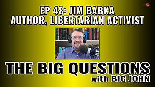 🔥 The Government Fears Libertarians: Jim Babka Exposes the Truth! 🔥