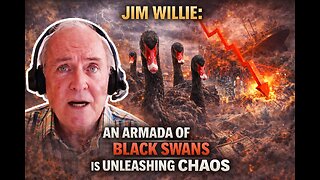 TOTAL SYSTEM SHOCK Ahead — Jim Willie Warns of Multiple Black Swans