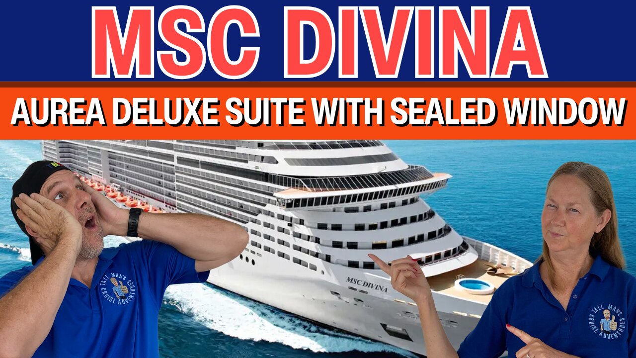 MSC Divina Aurea Deluxe Suite With Sealed Window Cabin 11006 | Tall Man's Cruise Adventures