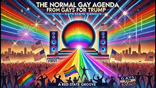 The Normal Gay Agenda EXPOSED! Inside the Movement with Gays For Trump!