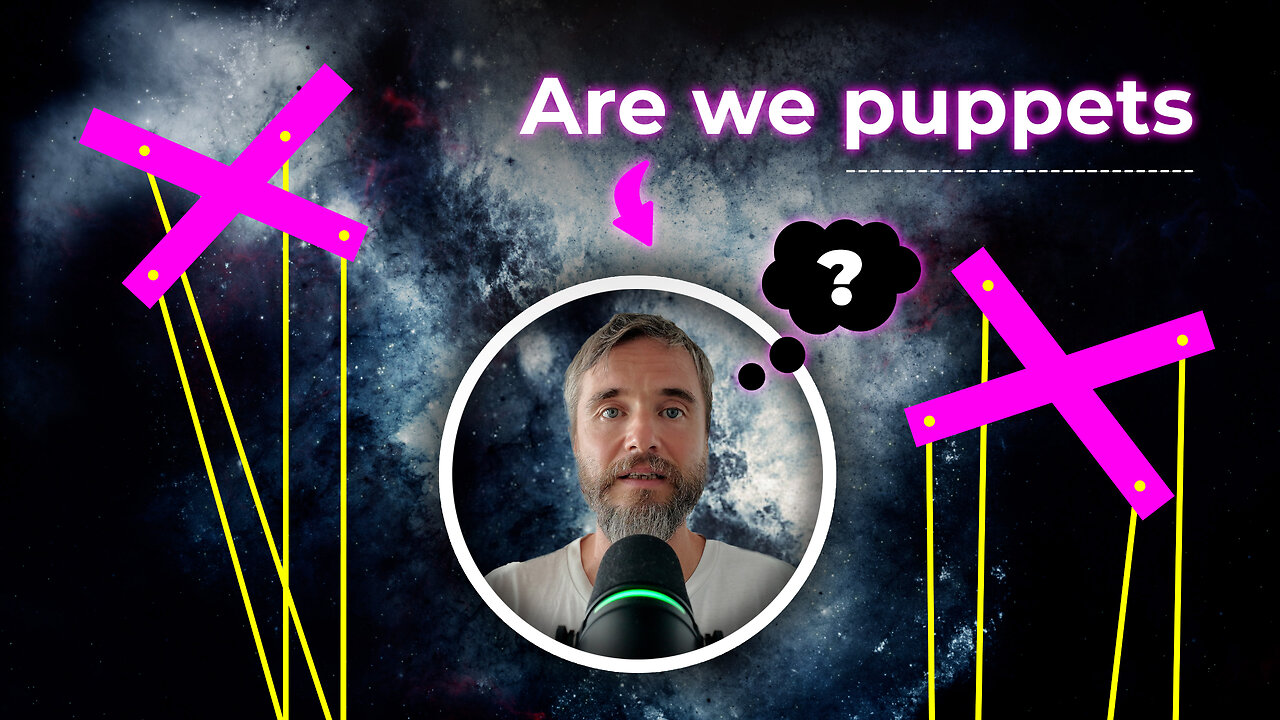 Human Proxy. Are we Puppets?