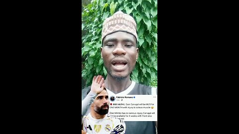 According to Fabrizio Romano Dani Carvajal will be out for a month