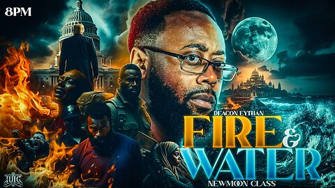 Fire & Water