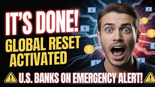 🚨 It’s DONE! Global Reset Activated — U.S. Banks on Emergency Alert! 💥 Iraqi Dinar RV News 2025