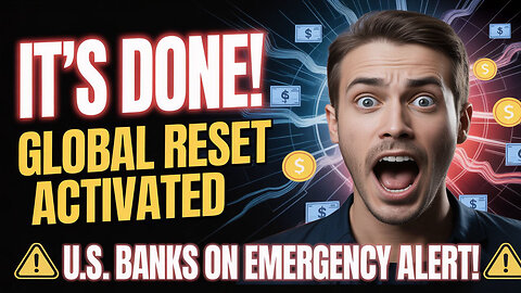 🚨 It’s DONE! Global Reset Activated — U.S. Banks on Emergency Alert! 💥 Iraqi Dinar RV News 2025