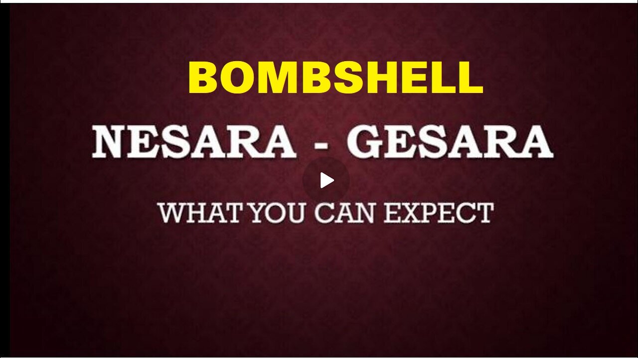 BOMBSHELL - Jim Willie : NESARA/GESARA Closer Than Ever. PLEASE SHARE!