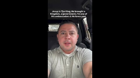 Jesus is The King, He brought a Kingdom, a Government, I’m one of His ambassadors & He love you!
