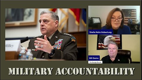 Sheila Holm - Military Accountability - Are key members of the Military guilty of Treason?