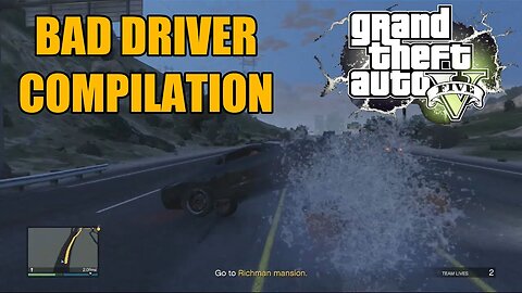 Bad Driver Compilation (Andrew Blaze - Randy Stair)