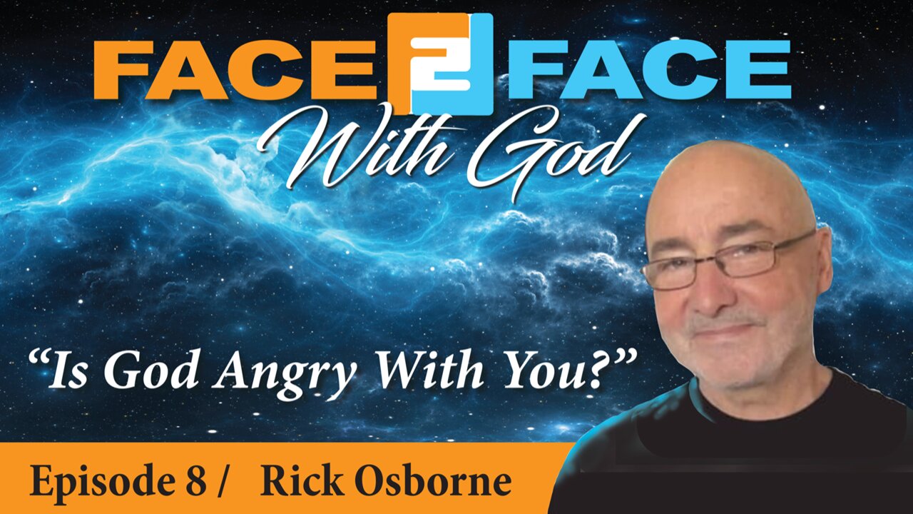 Is God Angry With You?