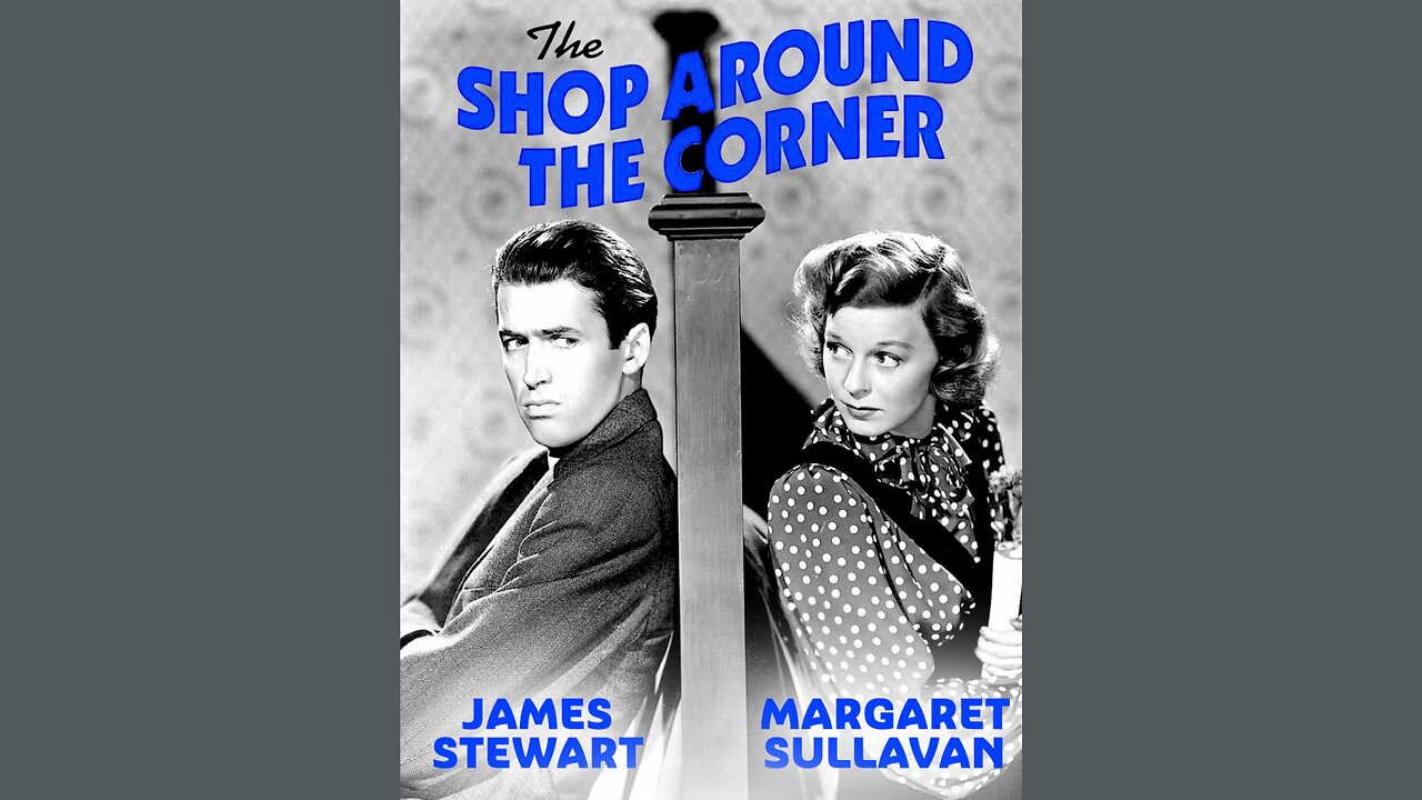 The Shop Around The Corner (1940)