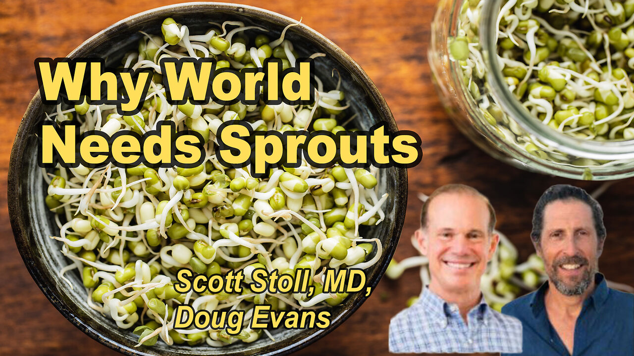 Why the World Needs Sprouts Now
