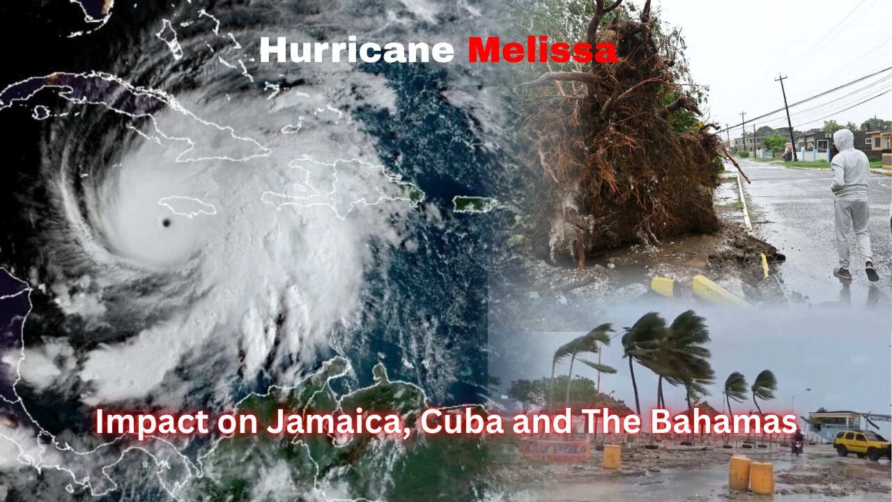 Hurricane Melissa: A Comprehensive Overview of the Storm’s Impact on Jamaica, Cuba and The Bahamas