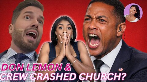 Don Lemon Follows Activists Who CRASH Church Over ICE Pastor & What's Really Going On!