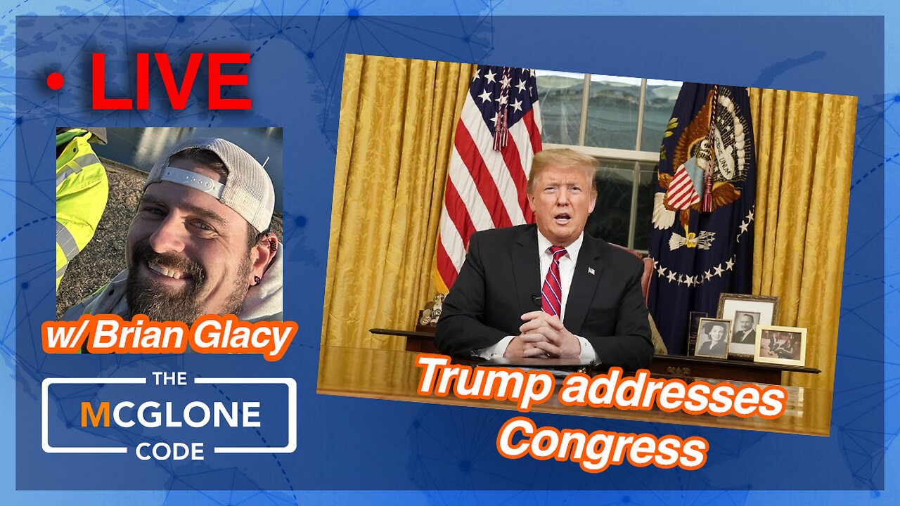 Trump Addresses Congress LIVE w/ Brian Glacy