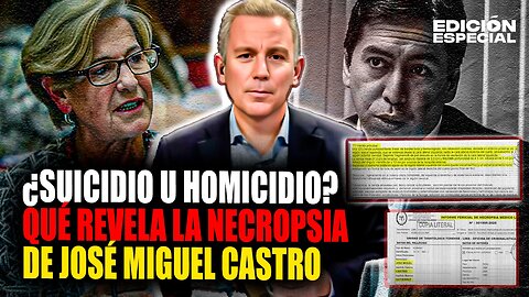 #EnVivo Susana Villarán: Necropsia de José Miguel Castro revela detalles inéditos