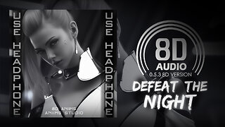 JPB - Defeat The Night (feat. Ashley Apollodor) (8D AUDIO) 🎧
