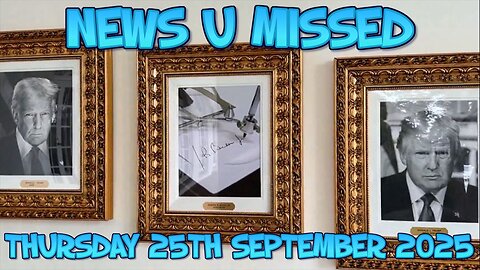 NEWS U MISSED WITH PAUL BROOKER & DREW DEMI 24TH SEPTEMBER 2025 