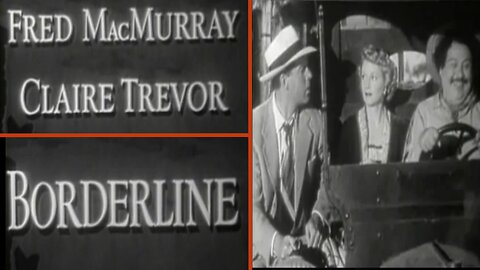 Borderline (1950) — Classic Crime Noir with Fred MacMurray & Claire Trevor