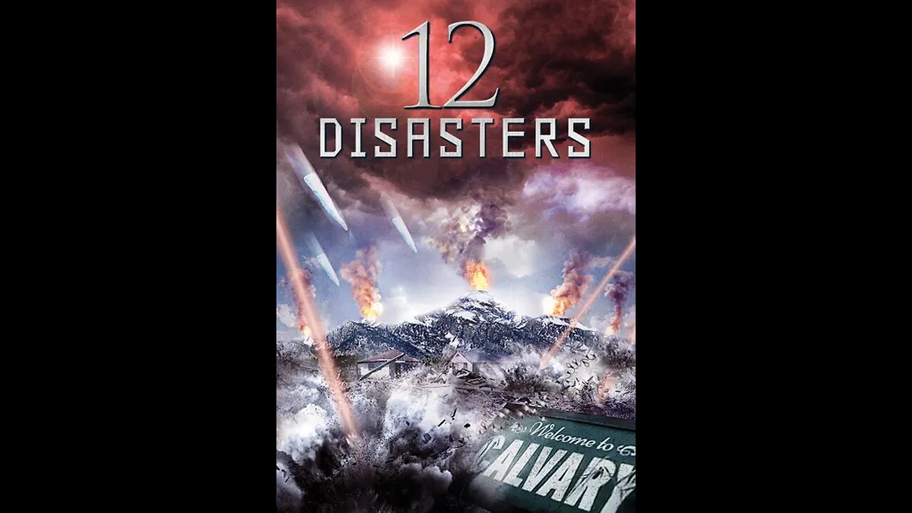 12 Disasters