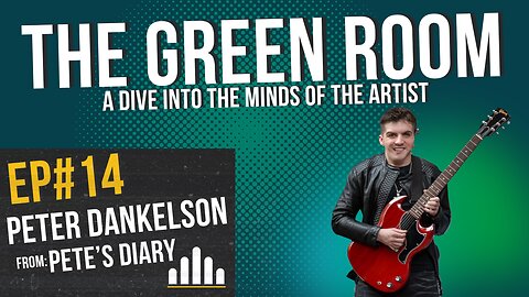 The Green Room EP#14 (Live Feed)