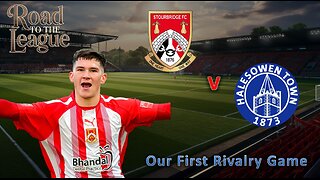 First Rivalry Game in the Series l Fm26 Road to the League l Ep. 2