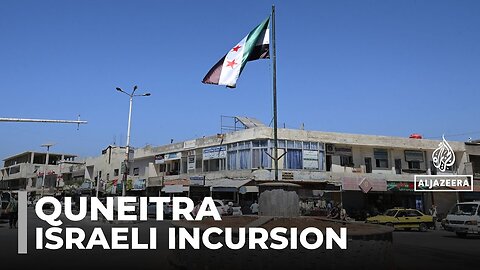 Israeli forces in Syria: Locals face abductions and loss of livelihoods