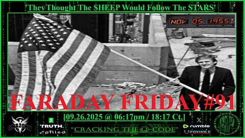 FARADAY FRIDAY #91 ----'They Thought The SHEEP Would Follow The STARS'