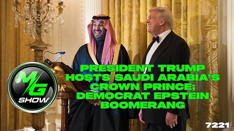 FLASHBACK: President Trump Hosts Saudi Arabia’s Crown Prince; Democrat Epstein Boomerang