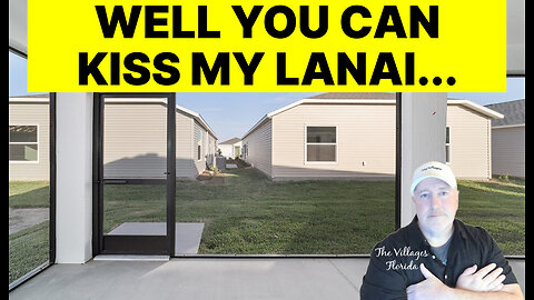 The Villages New Build Can Kiss My Lanai Problem