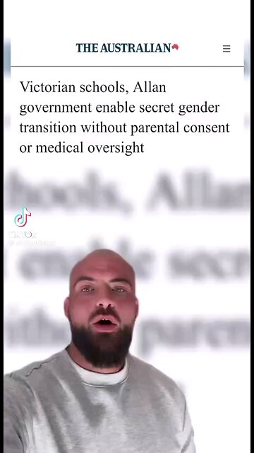 Australia-Victoria Enabling Secret Gender Transitions To Kids-Without Parental Consent
