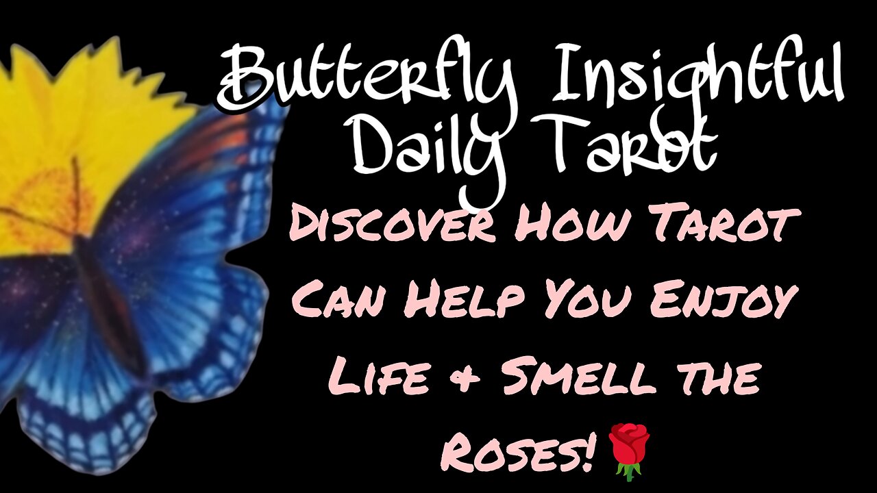 Feeling Overwhelmed & Stuck in a Rut? Discover How Tarot Can Help You Enjoy Life & Smell the Roses🌹