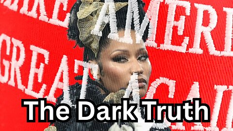 The Reasons Why Nicki Minaj “Turned MAGA”